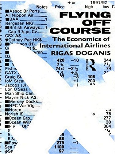 Imagen de archivo de Flying Off Course: The Economics of International Airlines a la venta por WorldofBooks