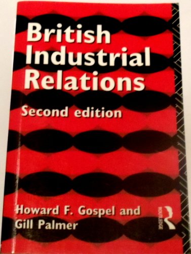 Stock image for British Industrial Relations for sale by Reuseabook