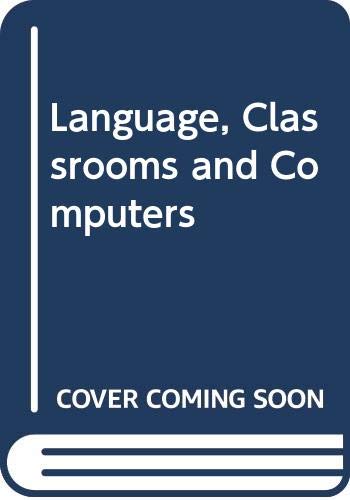 Language Classrooms & Computers Cl (9780415085748) by Scrimshaw