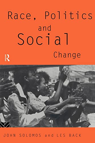 Imagen de archivo de Race, Politics and Social Change a la venta por Better World Books Ltd