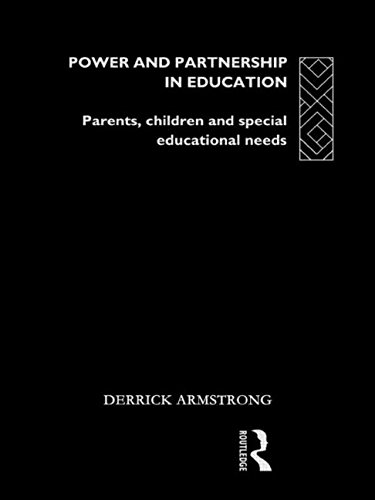 Stock image for Power and Partnership in Education: Parents, Children and Special Educational Needs for sale by Robert S. Brooks, Bookseller