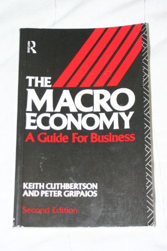 Imagen de archivo de The Macroeconomy: A Guide for Business a la venta por NEPO UG