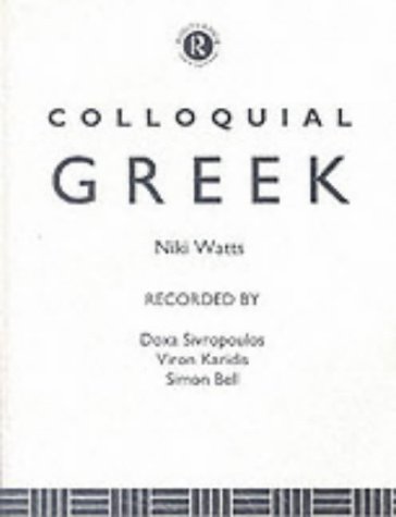 9780415086912: Colloquial Greek (Colloquial Series)