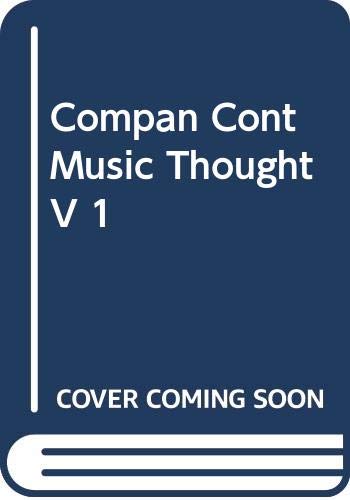 Beispielbild fr Companion to Contemporary Musical Thought Vol. 1 zum Verkauf von Phatpocket Limited