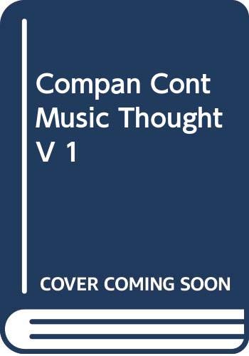 9780415086943: Compan Cont Music Thought V 1