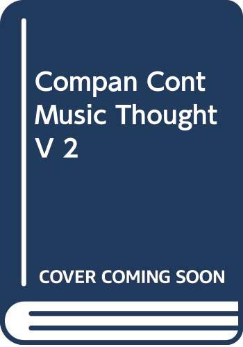 Companion to Contemporary Musical Thought V 2 (9780415086950) by Paynter, John