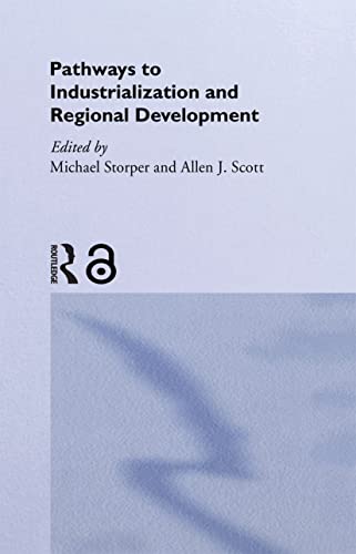 Beispielbild fr Pathways to Industrialization and Regional Development zum Verkauf von Solr Books