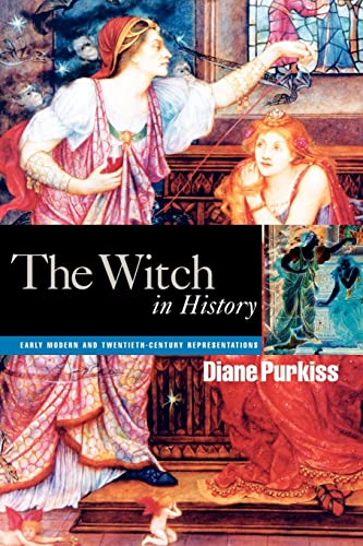 Beispielbild fr The Witch in History : Early Modern and Twentieth-Century Representations zum Verkauf von Blackwell's