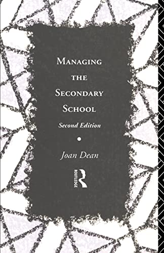 Beispielbild fr Managing the Secondary School (Educational Management) zum Verkauf von Reuseabook