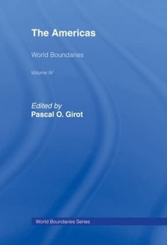 Stock image for The Americas: World Boundaries Volume 4 (World Boundaries Series) for sale by Hay-on-Wye Booksellers