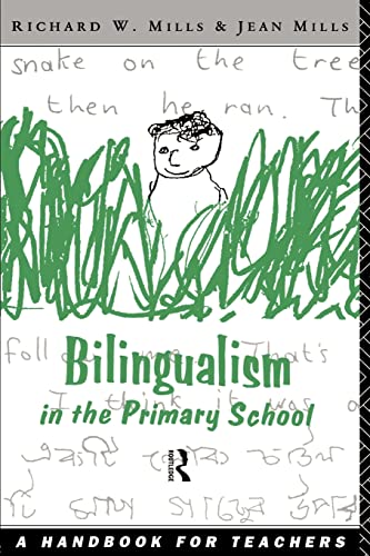 9780415088619: Bilingualism in the Primary School: A Handbook for Teachers