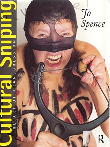 Stock image for Cultural Sniping: The Art of Transgression for sale by Revaluation Books