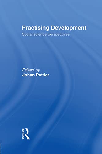 9780415089104: Practising Development: Social Science Perspectives (Eidos S)