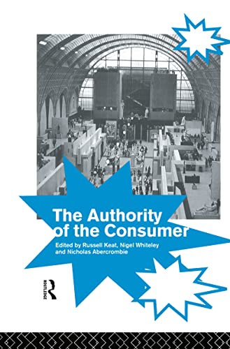 Stock image for The Authority of the Consumer for sale by Phatpocket Limited
