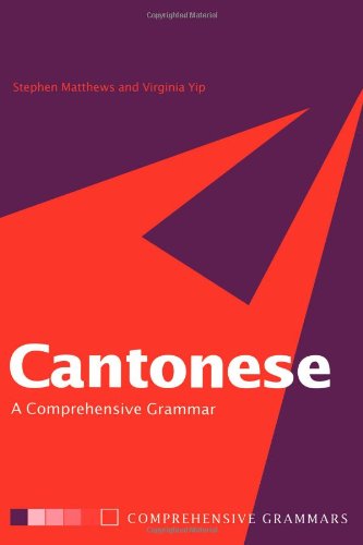 Stock image for Cantonese: A Comprehensive Grammar (Routledge Comprehensive Grammars) for sale by HPB-Red