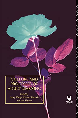 Imagen de archivo de Culture and Processes of Adult Learning: A Reader a la venta por AwesomeBooks