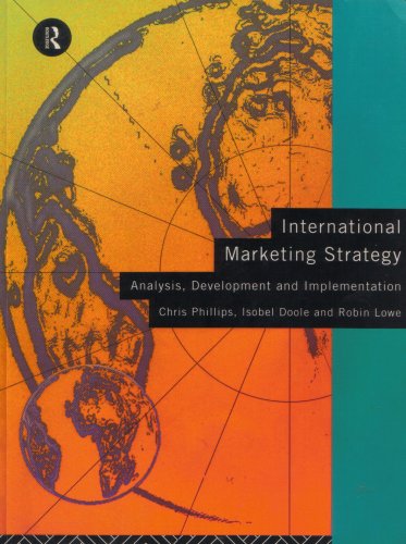 Beispielbild fr International Marketing Strategy : Analysis, Development and Implementation zum Verkauf von Better World Books