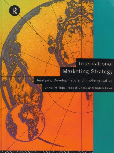 Stock image for International Marketing Strategy : Analysis, Development and Implementation for sale by Better World Books