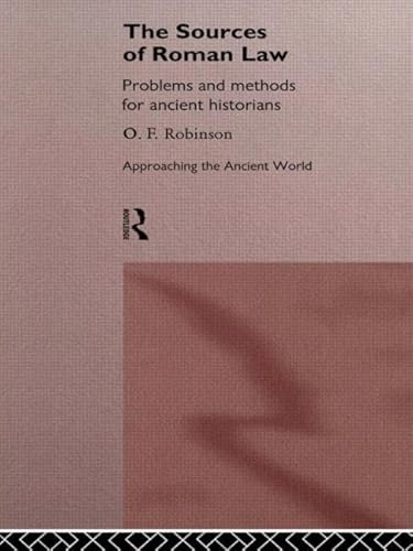 9780415089951: The Sources of Roman Law: Problems and Methods for Ancient Historians