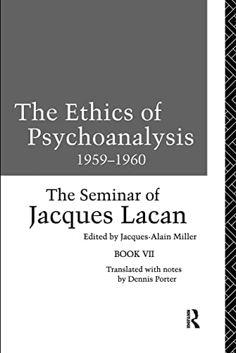 Stock image for The Ethics of Psychoanalysis 1959-1960: The Seminar of Jacques Lacan (Seminar of Jacques Lacan (Paperback)) for sale by WorldofBooks