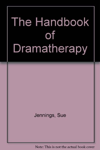 9780415090551: The Handbook of Dramatherapy