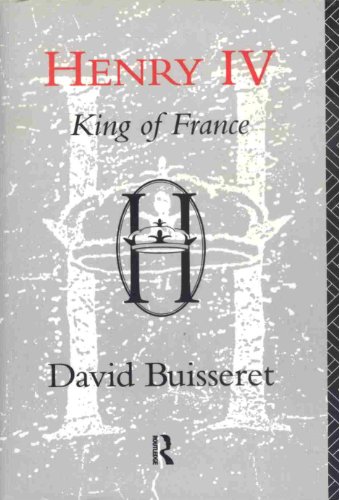 Stock image for Henry IV King of France for sale by TextbookRush