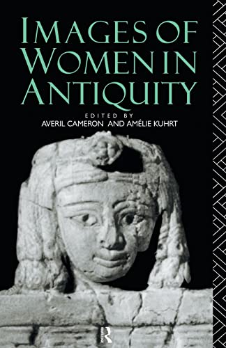 Stock image for Images of Women in Antiquity for sale by Chiron Media