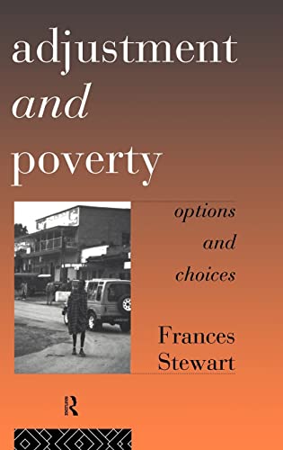 Stock image for Adjustment and Poverty: Options and Choices (Priorities for Development Economics) for sale by Chiron Media