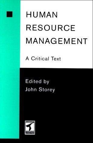 Stock image for Human Resource Management: A Critical Text for sale by WorldofBooks