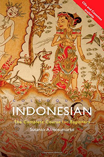 Beispielbild fr Colloquial Indonesian: The Complete Course for Beginners (Colloquial Series) zum Verkauf von WorldofBooks