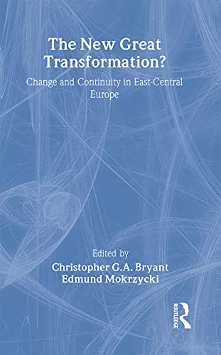 9780415092494: The New Great Transformation?: Change and Continuity in East-Central Europe