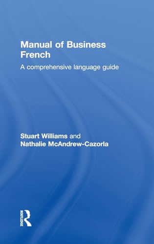 9780415092678: Manual of Business French (Manuals of Business S)