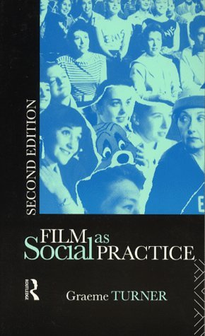 Beispielbild fr Film as Social Practice (Studies in Culture and Communication) zum Verkauf von Wonder Book