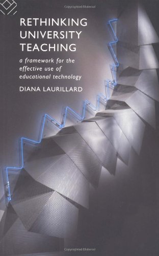Stock image for Rethinking University Teaching: A Conversational Framework for the Effective Use of Learning Technologies: A Framework for the Effective Use of Educational Technology for sale by AwesomeBooks