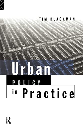 Urban Policy in Practice - Blackman, Tim