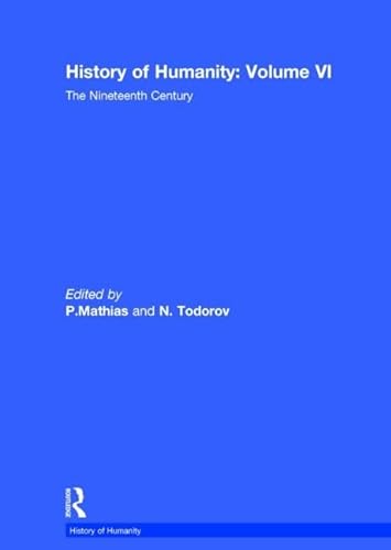 9780415093101: History of Humanity: Volume VI: The Nineteenth Century: 06
