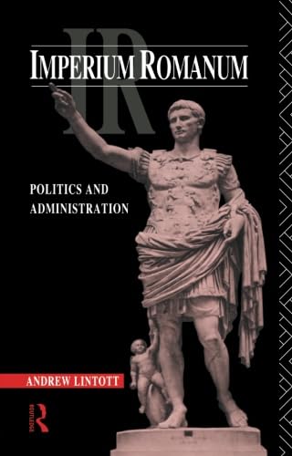 Imagen de archivo de Imperium Romanum: Politics and Administration a la venta por HPB-Red