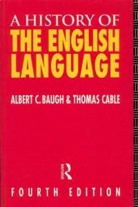 Imagen de archivo de A History of the English Language a la venta por WorldofBooks