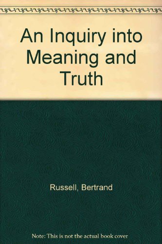 Stock image for An Inquiry into Meaning and Truth for sale by HPB-Red