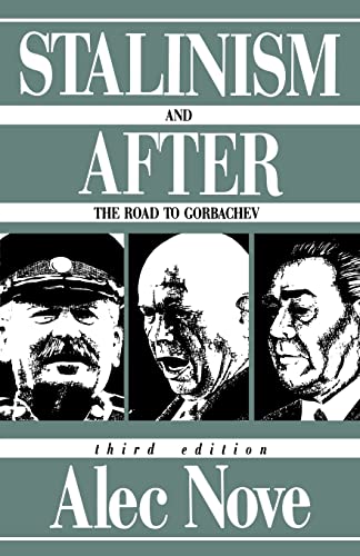 Imagen de archivo de Stalinism and After: The Road to Gorbachev a la venta por Reuseabook
