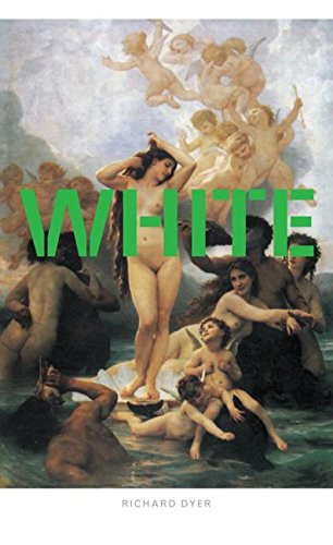 9780415095365: White: Essays on Race and Culture