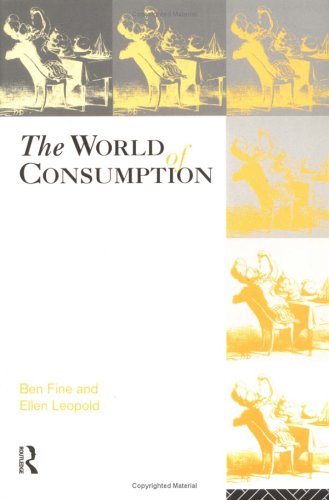Imagen de archivo de The World of Consumption a la venta por Better World Books
