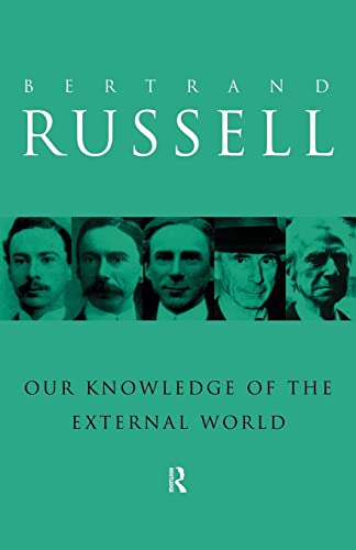 Our Knowledge of the External World (9780415096058) by Bertrand Russell