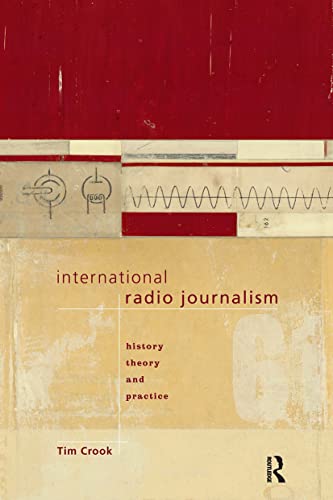 Stock image for International Radio Journalism for sale by Blackwell's