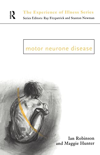 Beispielbild fr Motor Neurone Disease (The Experience of Illness Series) zum Verkauf von WorldofBooks