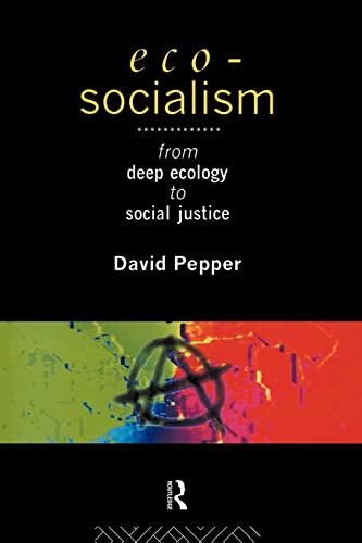 9780415097192: Eco-Socialism: From Deep Ecology to Social Justice