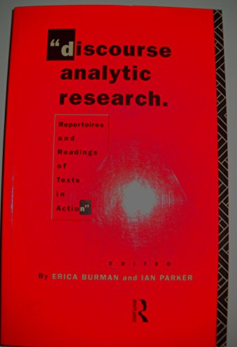 Stock image for Discourse Analytic Research : Repertoires and Readings of Texts in Action for sale by Better World Books Ltd