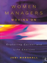 Stock image for Women Managers Moving on: Exploring Career and Life Choices for sale by WorldofBooks