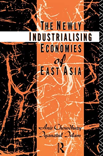 Stock image for The Newly Industrializing Economies of East Asia for sale by WorldofBooks
