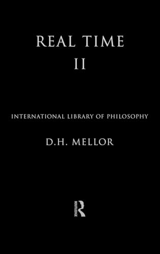 9780415097802: Real Time II (International Library of Philosophy)